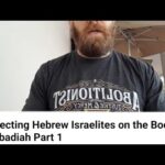 RE: Correcting Hebrew Israelites on the Book of Obadiah