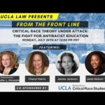Critical Race Theory Under Attack: The Fight for Antiracist Education