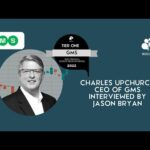 Charles Upchurch, CEO of GMS interviewed by Jason Bryan