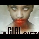THE GIRL WITH ALL THE GIFTS