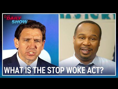 Florida's "Stop Woke" Act & Roy Wood Jr.'s White History 101 | The Daily Show