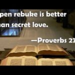 OPEN REBUKE IS BETTER THAN SECRET LOVE!!!!