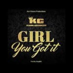 King George – Girl You Got It  (Official Audio)