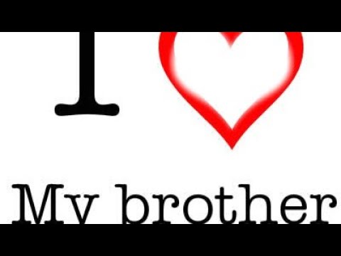 Consider your brother