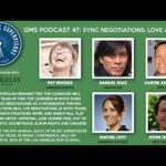 GMS Podcast 47: Synch Negotiations: Love And War!