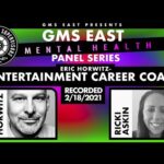 GMS Mental Health And Well-Being Series: Entertainment Career Coach Eric Horwitz