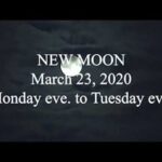 NEW MOON March 23 2020 Monday eve  to Tuesday eve {GMSInfoDoc Channel12}