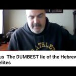 RE: The Dumbest Lie Of The Hebrew Israelites
