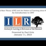 Critical Race Theory January 11, 2023, Paul Ortiz
