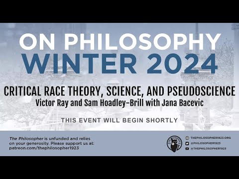 "Critical Race Theory, Science, and Pseudoscience": Victor Ray & Sam Hoadley-Brill with Jana Bacevic