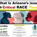 Arizona's Critical RACE Theory – A Lived Black Experience CommUnity Dialogue May 27th, 2021