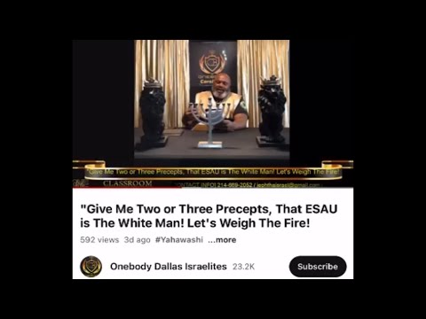 RE: GIVE ME 2 OR 3 PRECEPTS, ESAU IS THE WHITE MAN!! #challengeaccepted #onebodydallasisraelites