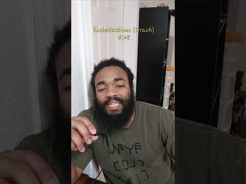 "Bible Verse of the Day" 10: Ecclesiasticus (Sirach) 4:28 #shorts #shortsvideo #truth #raw #uncut