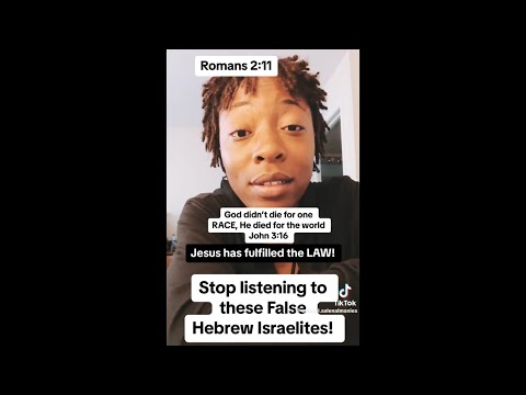 RE: STOP LISTENING TO THESE FALSE HEBREW ISRAELITES!! #romans211