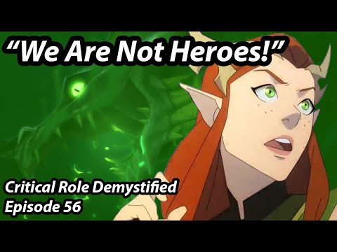 Why the Player Characters NEED Downtime Sessions – Vox Machina, Ep. 56 | Critical Role Demystified