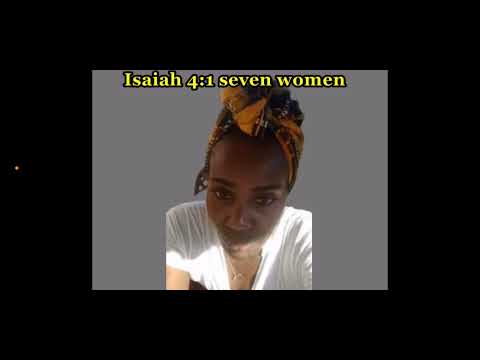 Here We Go Again… Isaiah 4:1 With Another “Sista” 👳🏾‍♀️👳🏾‍♀️👳🏾‍♀️