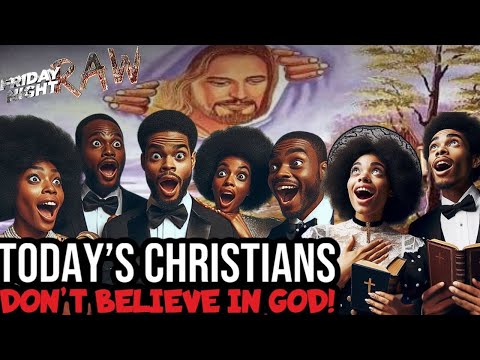Today's Christians Don't Believe In GOD!