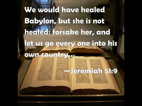 Babylon Cannot Be Healed