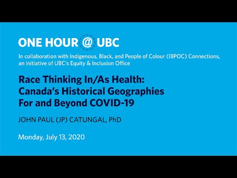 Race Thinking In/As Health: Canada’s Historical Geographies For and Beyond COVID-19