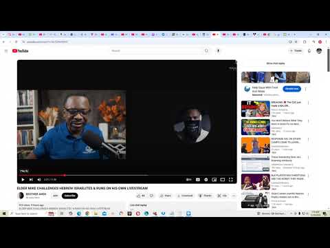 RE: ELDER MIKE CHALLENGES HEBREW ISRAELITES & RUNS ON HIS OWN LIVESTREAM