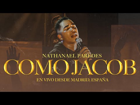 Como Jacob – Nathanael Paredes (Video Oficial)
