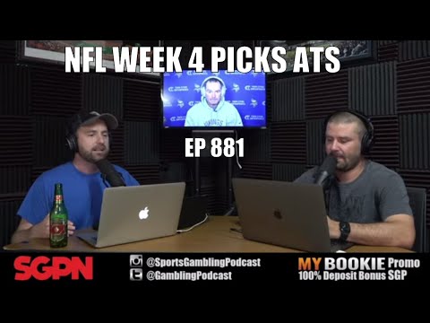 NFL Week Four Picks ATS (Ep. 881) – Sports Gambling Podcast