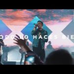 Todo Lo Haces Bien (con Jacobo Ramos) | En Vivo | Gateway Worship Español