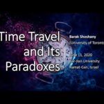 Time Travel and Its Paradoxes (Barak Shoshany, Bar-Ilan University Astrophysics Seminar)