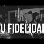 Tu Fidelidad / Dios Ha Sido Bueno – Marcos Witt – Gabriel De Jesus – Banda JVDA