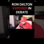 This is why debating Ron Dalton is a waste of time