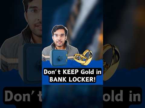 Don’t keep Gold in Locker! #bank #gold #finance #money #investing #gkindia #gkhindi #basicgyaan
