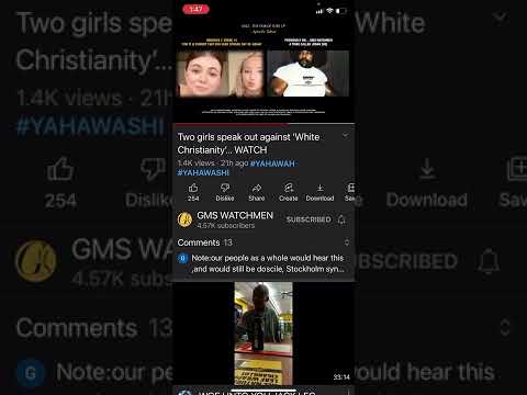 Two girls speak out against “White Christianity… Watch (GMSWATCHMEN)