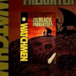 Watchmen: The Black Freighter & Under The Hood