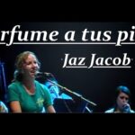 Perfume A Tus Pies  – Jaz Jacob & En Espíritu y En Verdad (En Vivo)