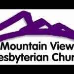 Mountain View Presbyterian Church Sunday May 24th, 2020 Live Stream Service