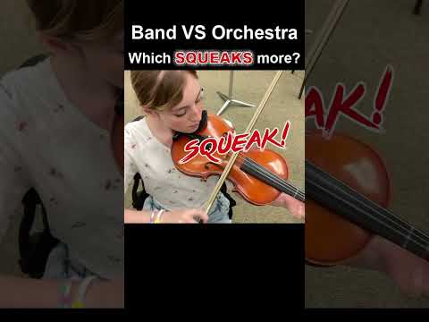 Band VS Orchestra – Which SQUEAKS more?