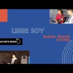 LIBRE SOY//BARAK//PIANO COVER//JACOB’S MUSIC OFICIAL