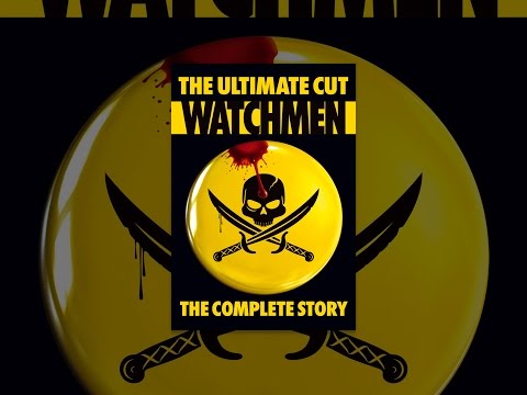 Watchmen: The Ultimate Cut