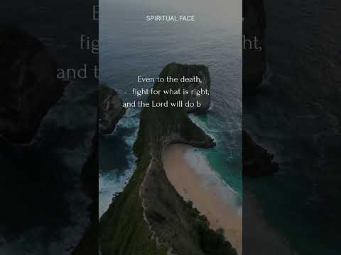 Sirach 4:28-29: Struggle for the Truth Unto Death! | Fight for Integrity