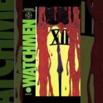WATCHMEN – LA SCENEGGIATURA DI ALAN MOORE