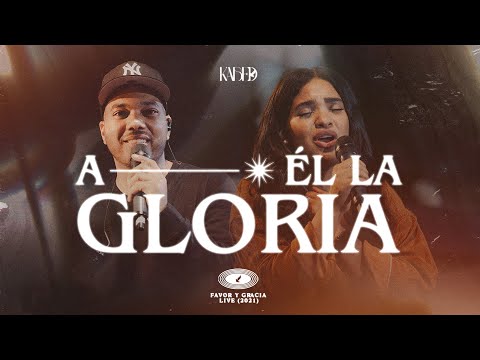 Kabed – A Él la Gloria (Video Oficial)