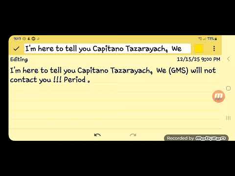 I'm here to tell you Capitano Tazarayach,  We (GMS) will not contact you !!! Period .