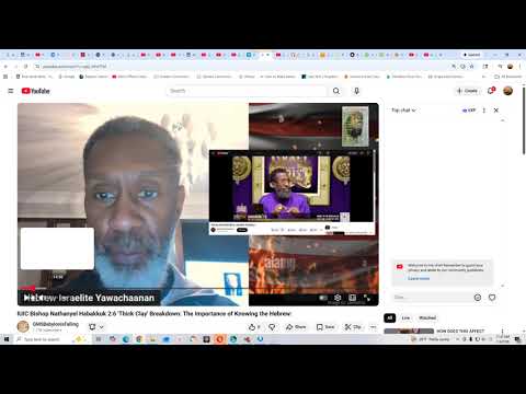 Re: IUIC Bishop Nathanyel Habakkuk 2:6 'Thick Clay' Breakdown…