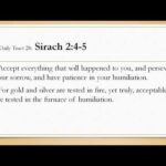 Dad’s Bible Tract28 – Sirach 2:4-5