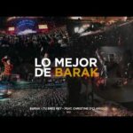 Lo MEJOR de BARAK (Éxitos Cristianos 2021)